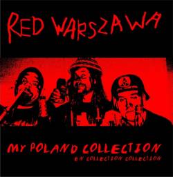 Red Warszawa : My Poland Collection